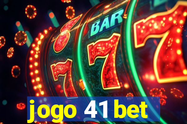 jogo 41 bet